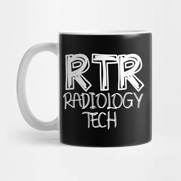 RTR Radiology Tech - X-Ray Radiographer Gift by ScottsRed